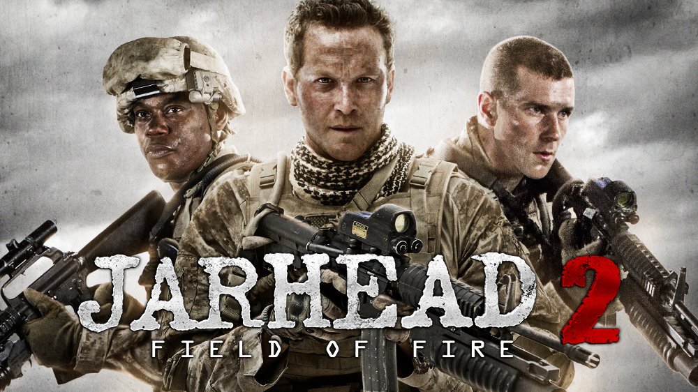 Jarhead 2: Field Of Fire - Desktop Wallpapers, Phone Wallpaper, PFP ...