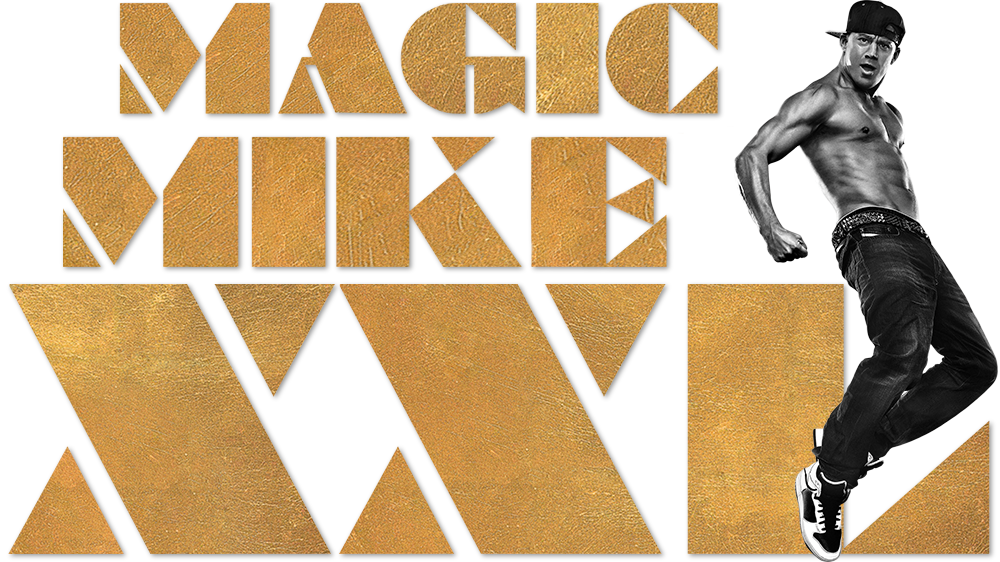 Magic Mike XXL. 