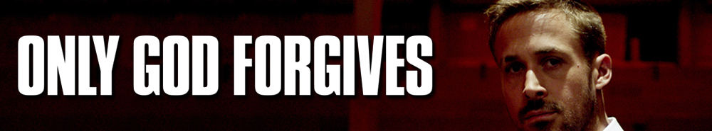 Only God Forgives Picture