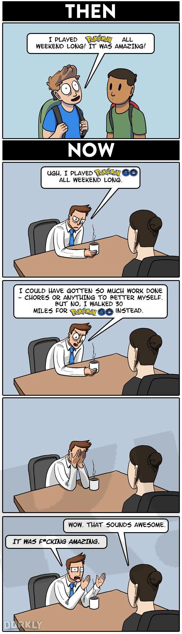 A humorous comic shows a conversation about the time spent playing Pokémon Go, highlighting the contrast between enthusiasm for gaming and responsibilities.
