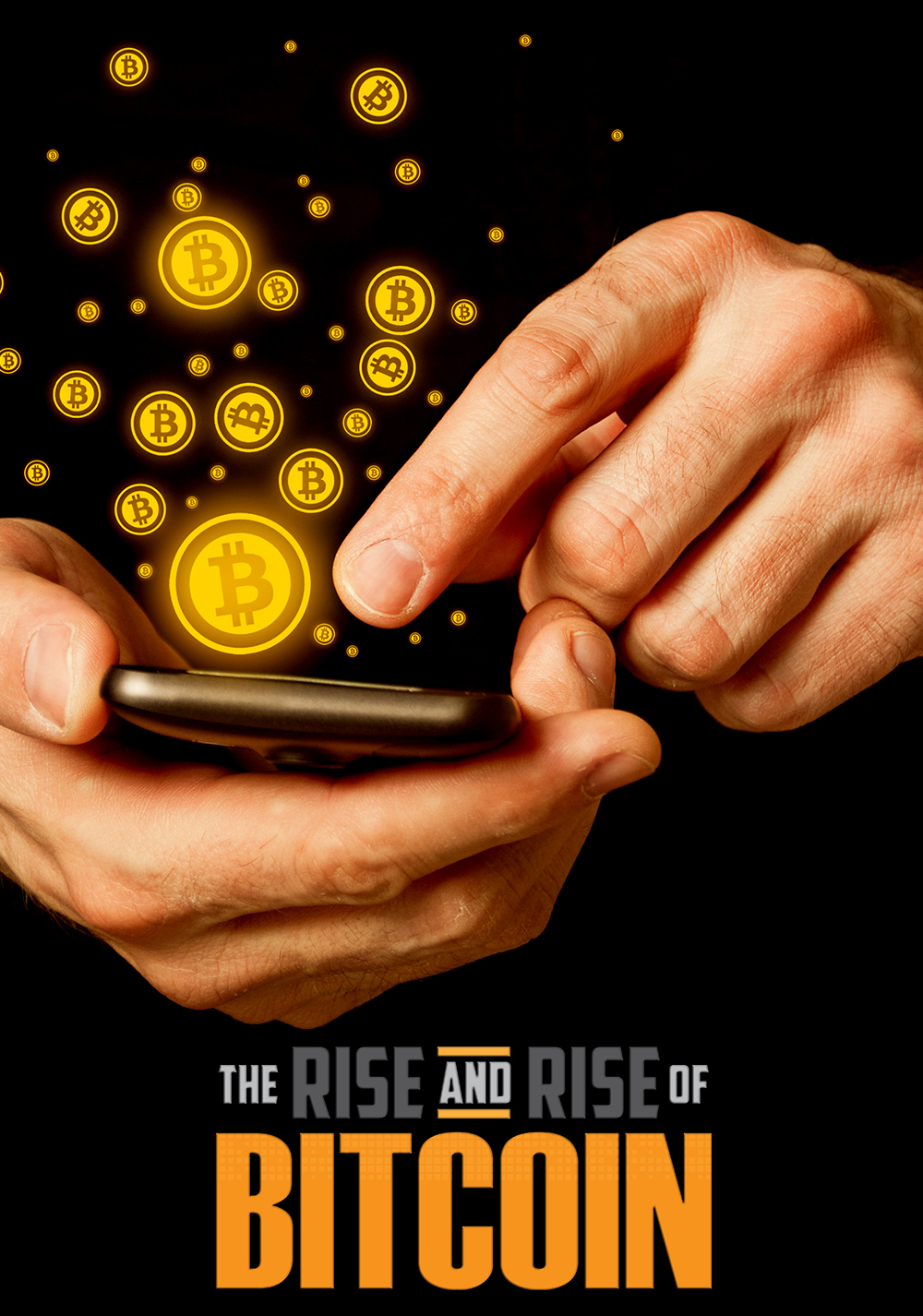 watch the rise and rise of bitcoin