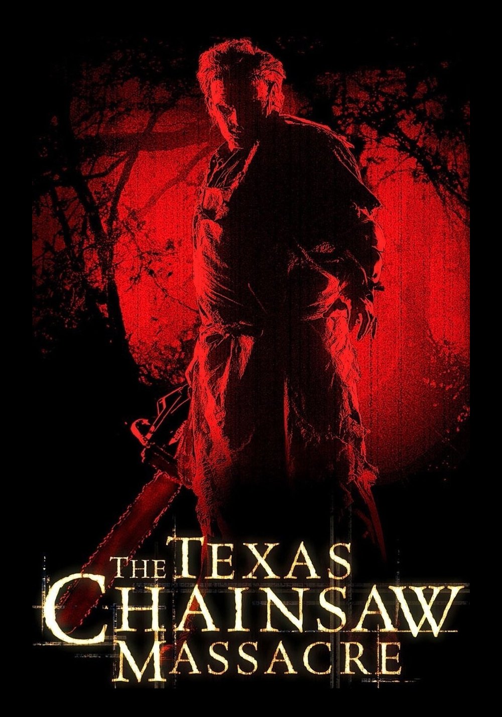 The Texas Chainsaw Massacre (2003) Movie Poster - ID: 139593 - Image Abyss