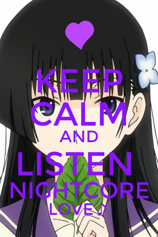 keep calm music Nightcore Image