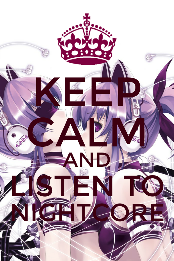 keep calm music Nightcore Image