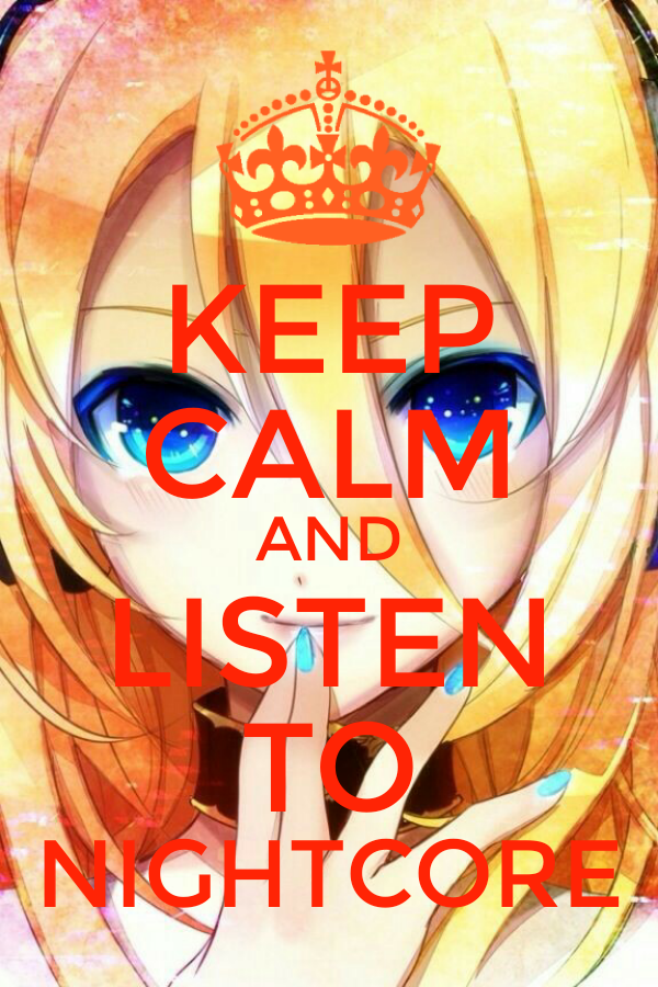 Vocaloid keep calm music Nightcore Image