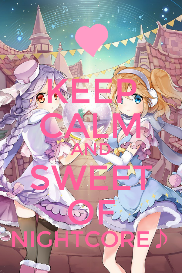 keep calm music Nightcore Image