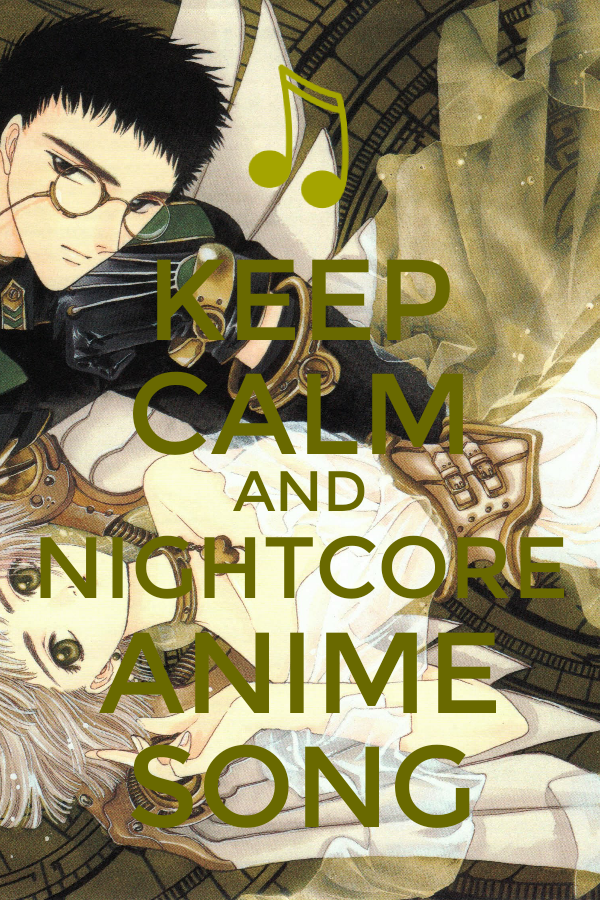 keep calm Clover (Anime) music Nightcore Image