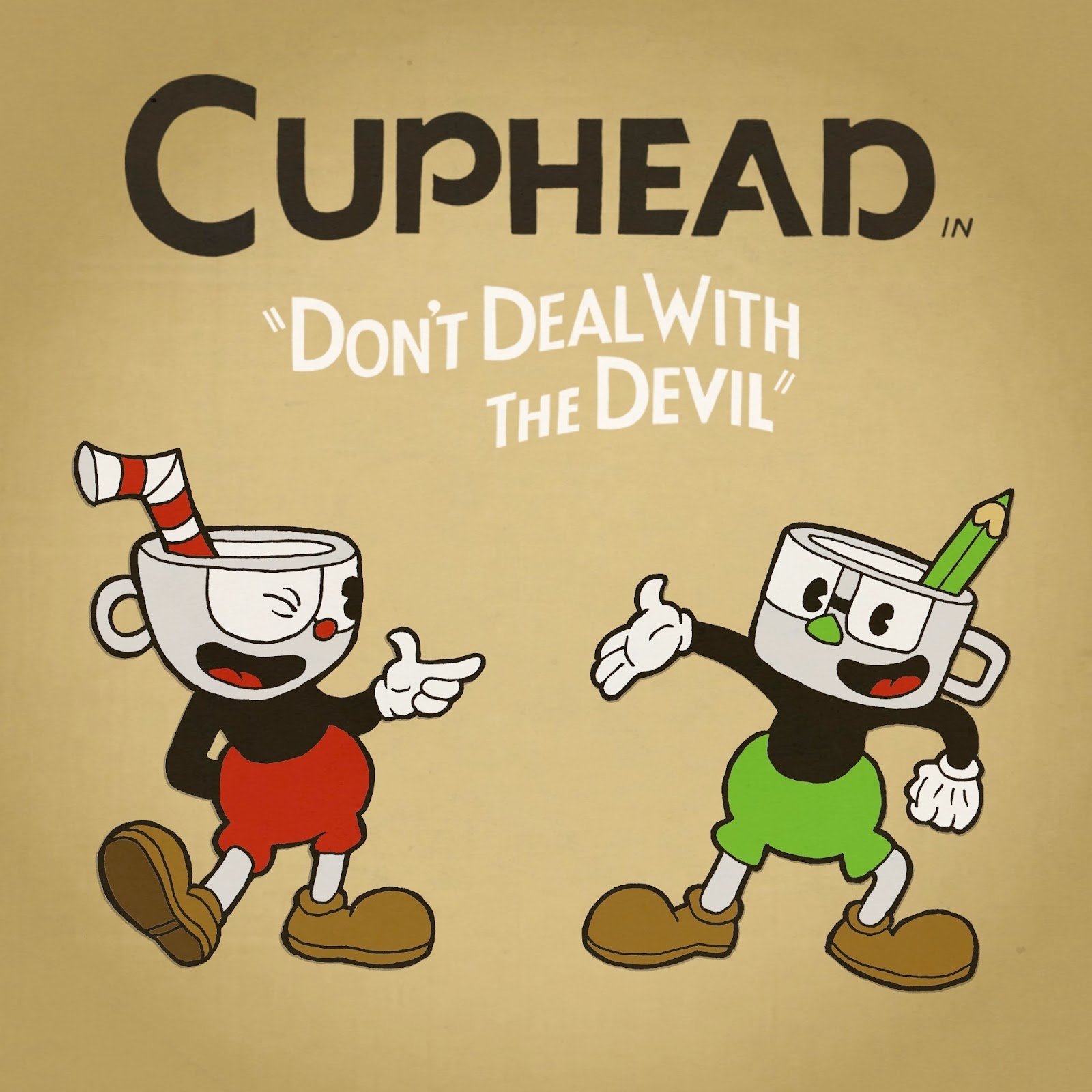  Cuphead &quot;Don't Deal With The Devil&quot;