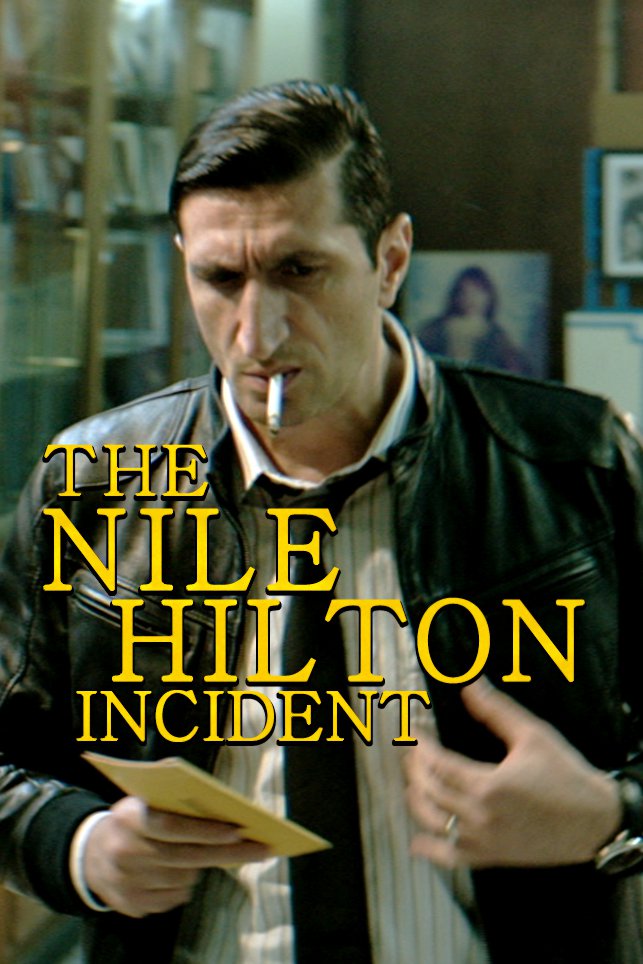 The Nile Hilton Incident Picture - Image Abyss