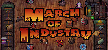 March of Industry: Very Capitalist Factory Simulator Entertainments Picture