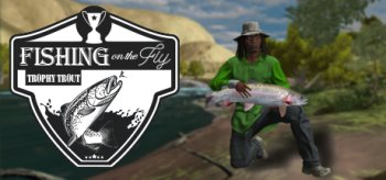 Fishing on the Fly