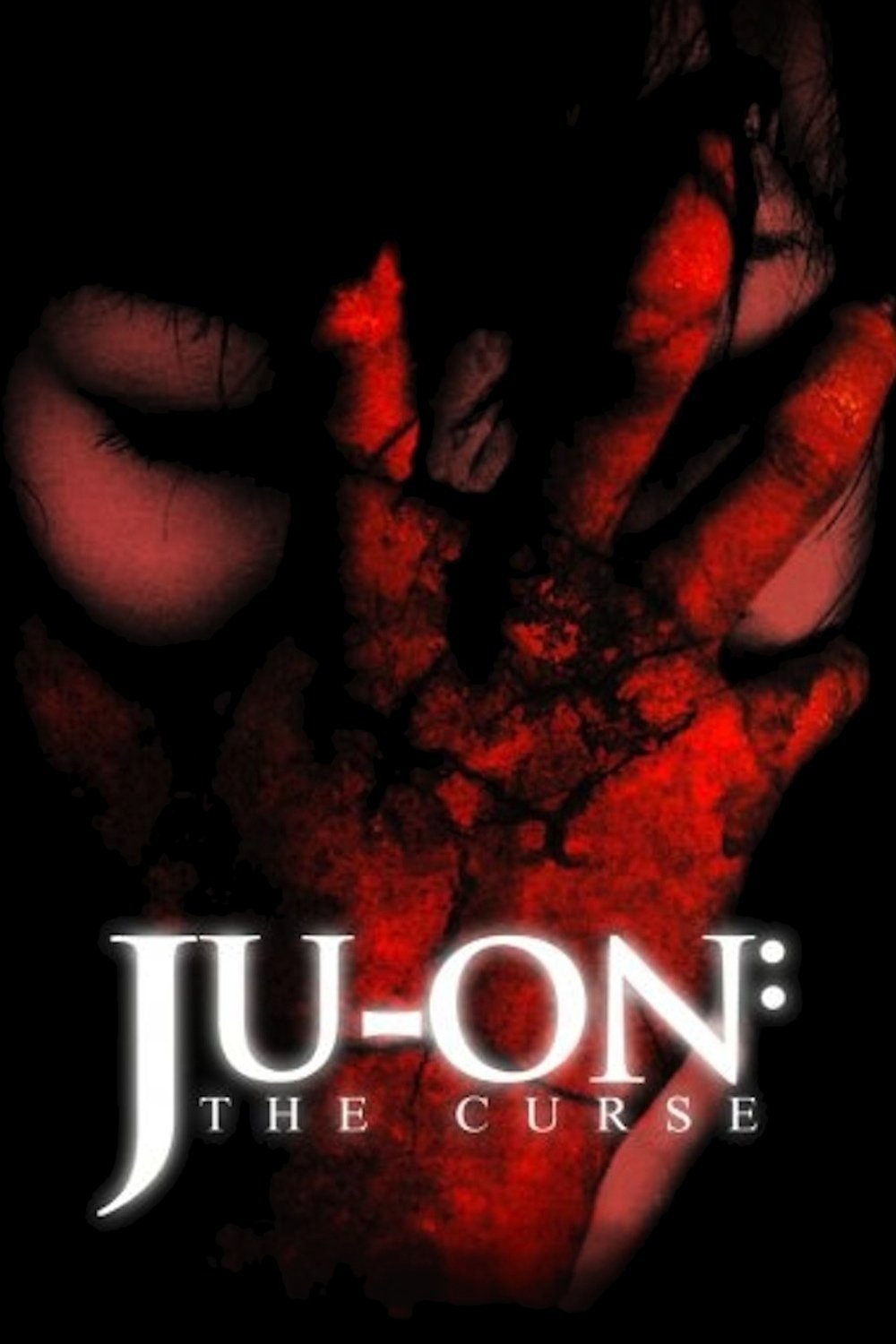 Ju-on: The Curse Movie Poster - ID: 174017 - Image Abyss