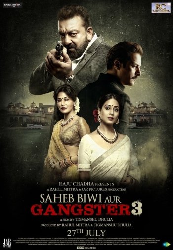 Saheb, Biwi Aur Gangster 3