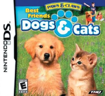 Best Friends: Dogs & Cats