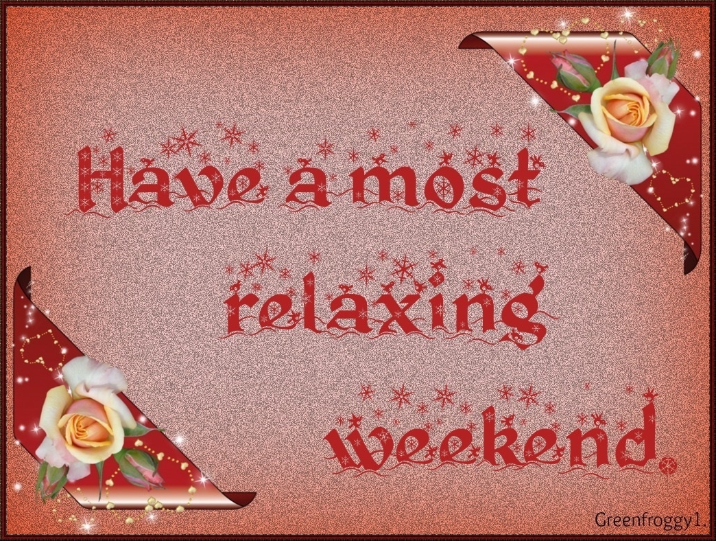 RELAXING WEEKEND by GREENFROGGY1 - Image Abyss