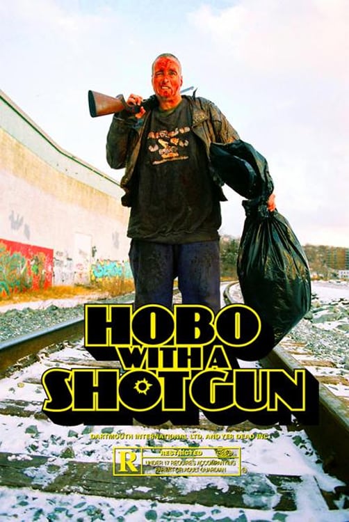 Hobo with a Shotgun Picture