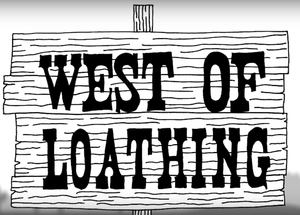 West of loathing. West of Loathing Wiki. West of year.