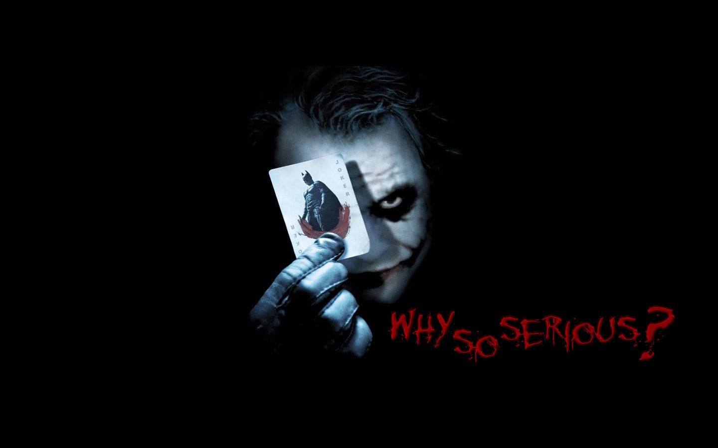 The Dark Knight's Joker holds a playing card, his face partially shadowed, with the iconic phrase Why so serious? written in red beside him.