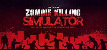 Zombie Killing Simulator