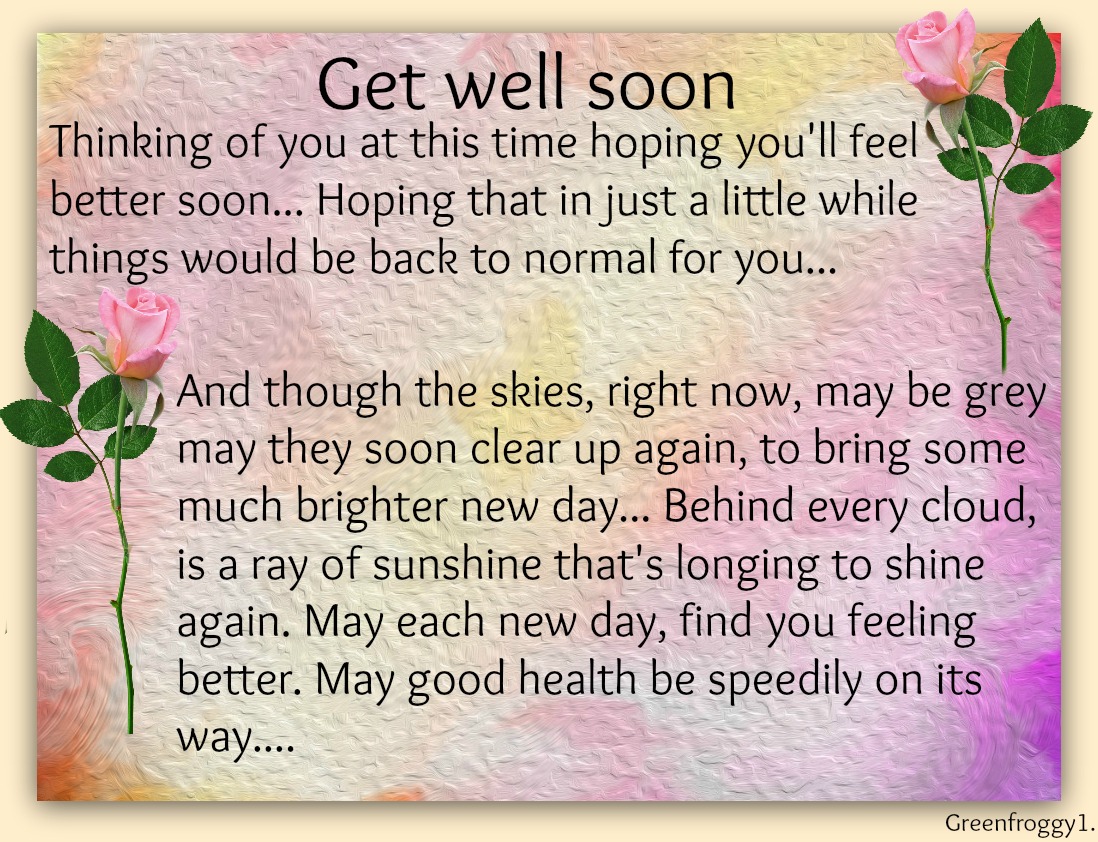 GET WELL SOON by GREENFROGGY1 - Image Abyss
