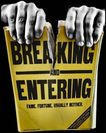 Breaking and Entering
