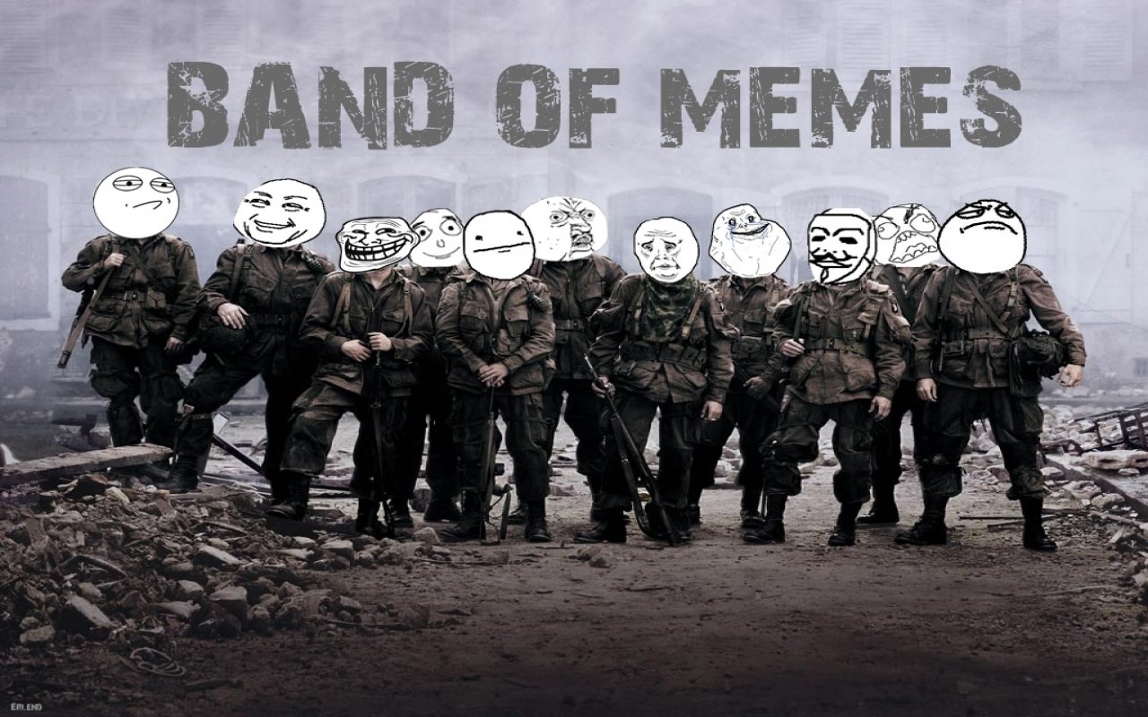 A group of soldiers stands confidently in a war-torn setting, their faces replaced with various meme characters, humorously titled Band of Memes.