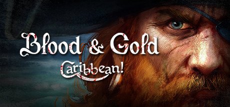 video game Blood & Gold: Caribbean! Image