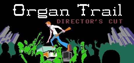 video game Organ Trail: Director's Cut Image