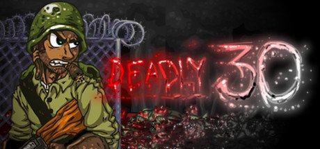 video game Deadly 30 Image