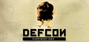 DEFCON: Everybody Dies