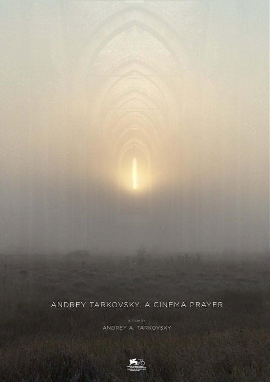 Andrey Tarkovsky. A Cinema Prayer Picture
