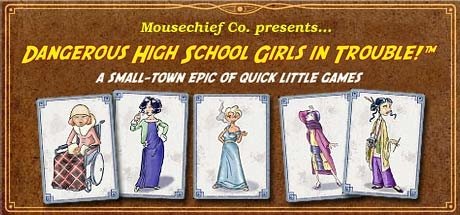 video game Dangerous High School Girls in Trouble! Image