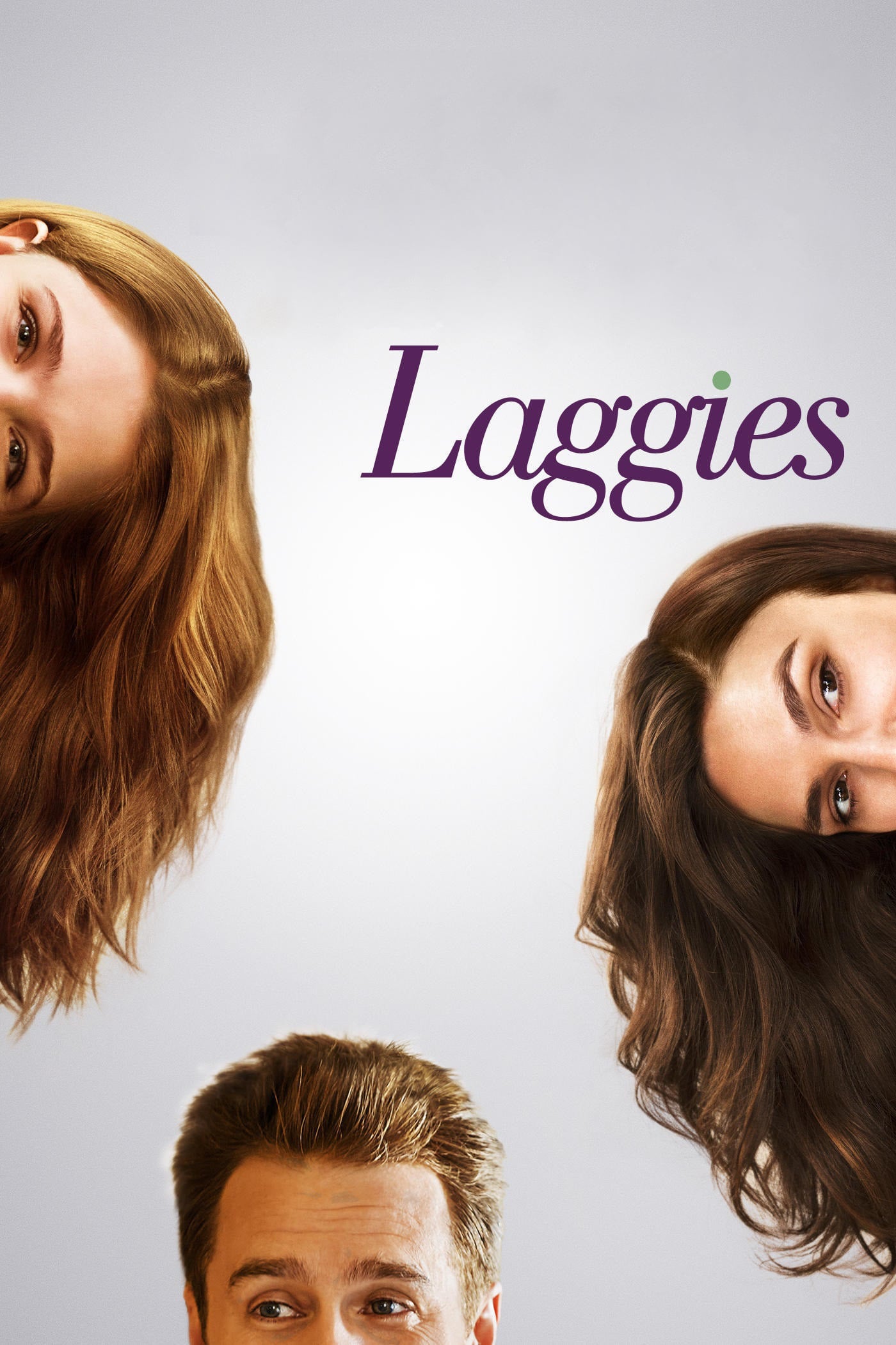 Детка. Laggies фильм 2014. Laggies 2014 Постер. Детка фильм 2014. Детка фильм 2014 Постер.