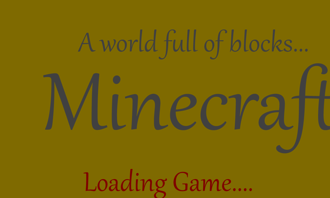 Text on a gold background reads: A world full of blocks... Minecraft Loading Game.... This image is associated with Mojang and the popular video game, Minecraft.