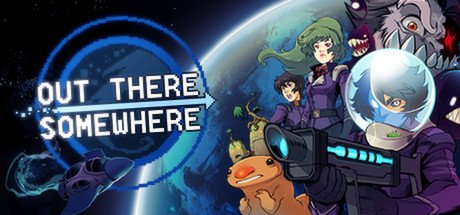 video game Out There Somewhere Image