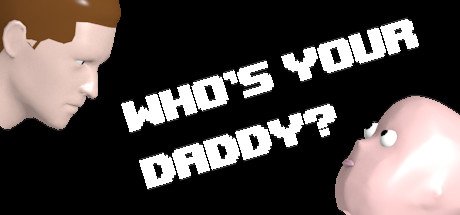 video game Who's Your Daddy Image