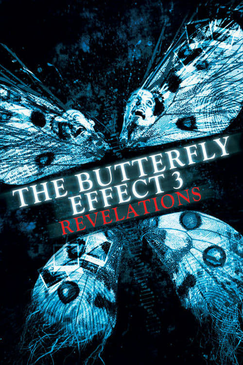 The Butterfly Effect 3 Revelations Picture Image Abyss