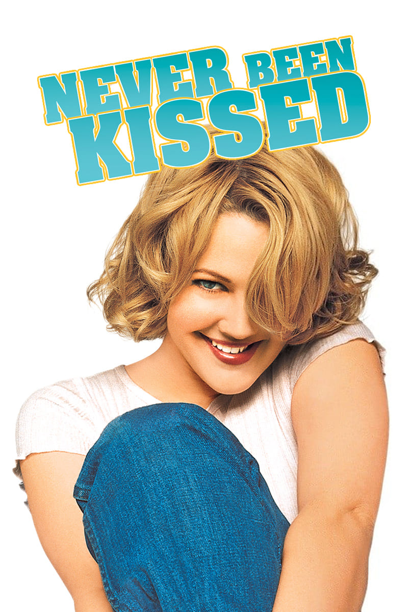 Never Been Kissed (1999).