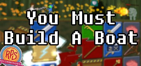 video game You Must Build A Boat Image