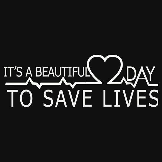 Save my life. ИТС А бьютифул дей. It's a beautiful Day to save Lives. Its a beautiful Day надпись. Its beautiful !! Надпись.