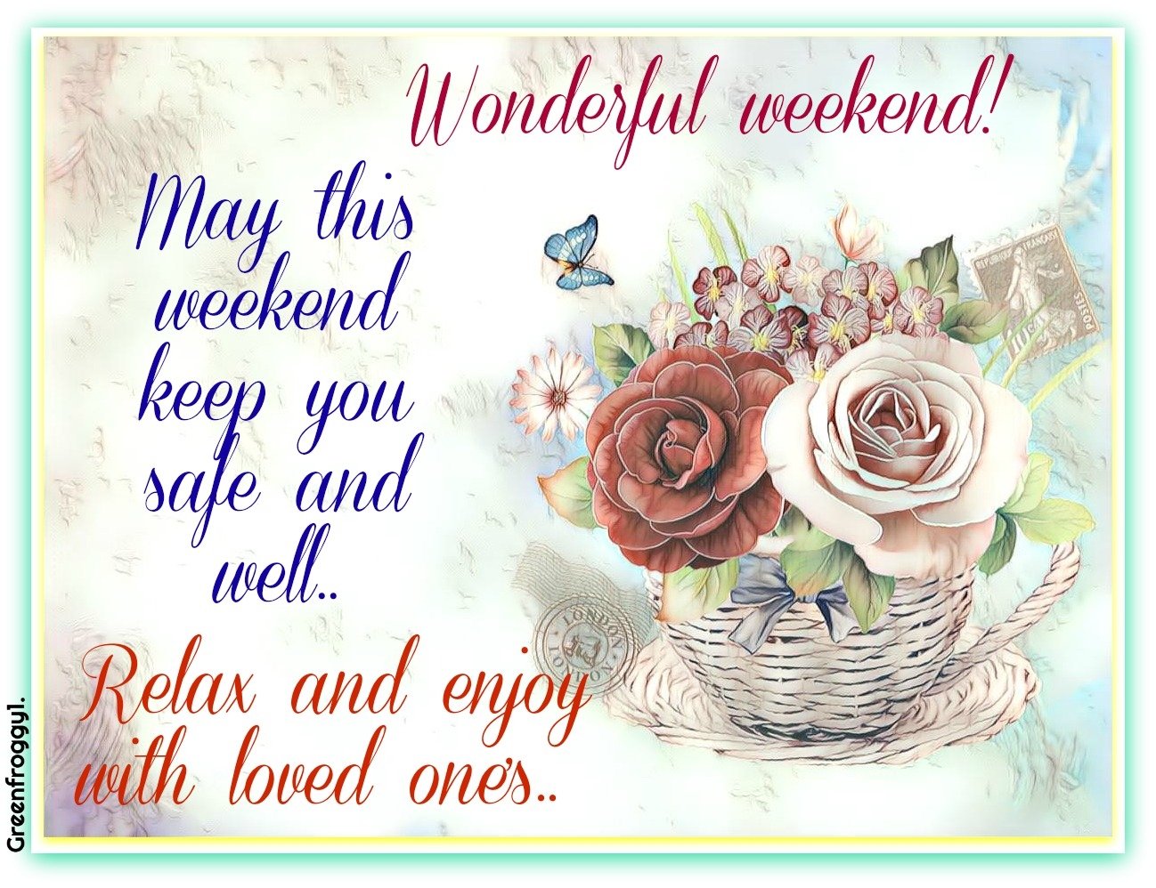 WONDERFUL WEEKEND by GREENFROGGY1