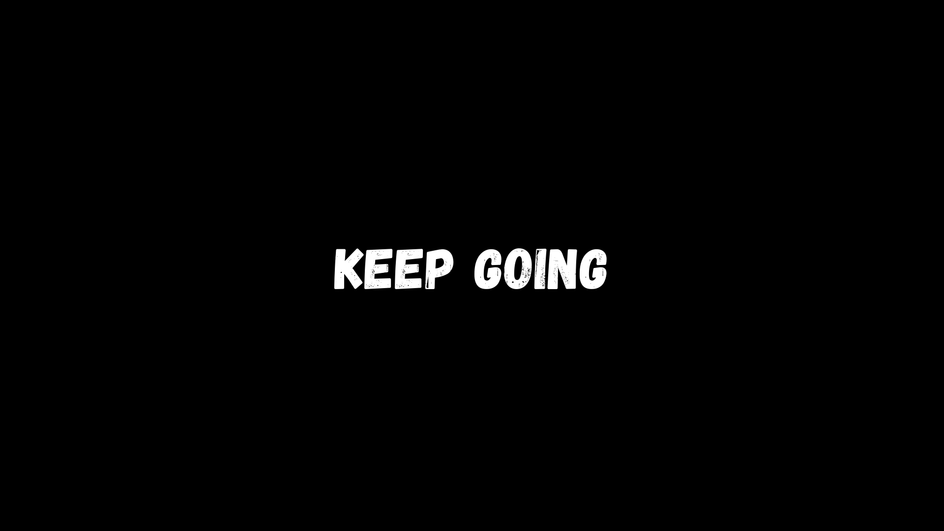 Keep Going by Fonte de Motivação