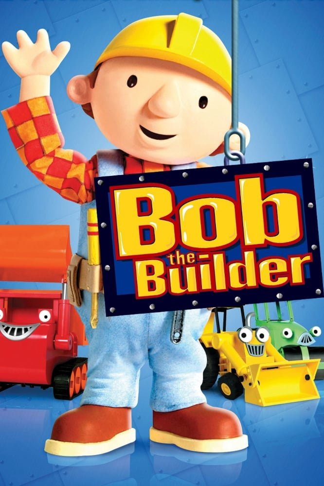 Bob the Builder TV Show Poster - ID: 384705 - Image Abyss