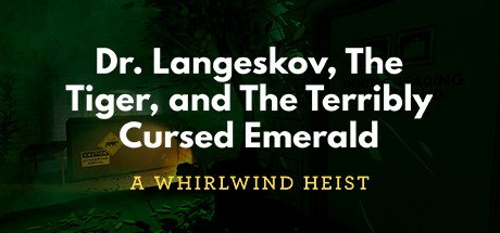 video game Dr. Langeskov, The Tiger, and The Terribly Cursed Emerald: A Whirlwind Heist Image