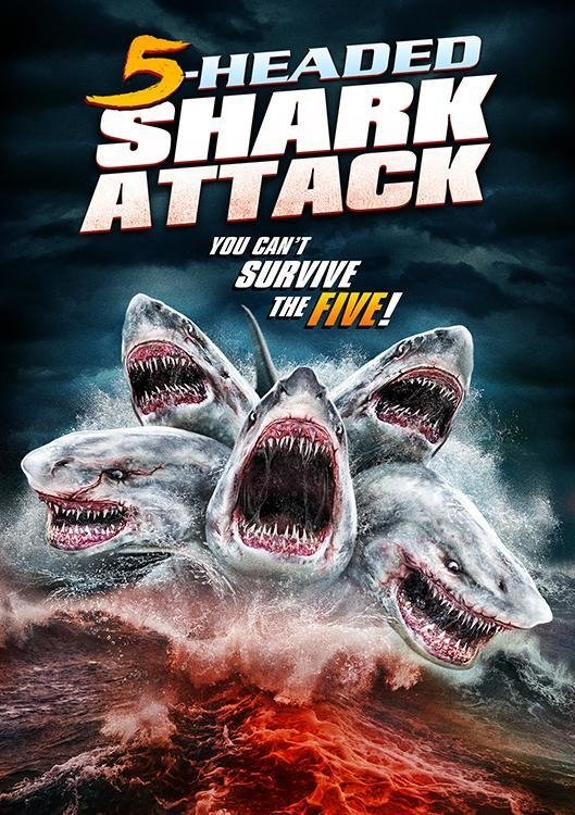 5 Headed Shark Attack Movie Poster - ID: 404851 - Image Abyss