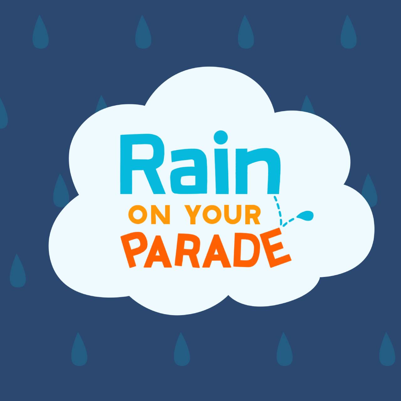 Rain on Your Parade Picture - Image Abyss