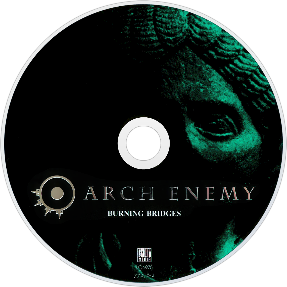 Enemy music. Arch Enemy Burning Bridges 1999. Arch Enemy - Burning Bridges 1999 CD. Arch Enemy Burning Bridges обложка. Arch Enemy 2022.