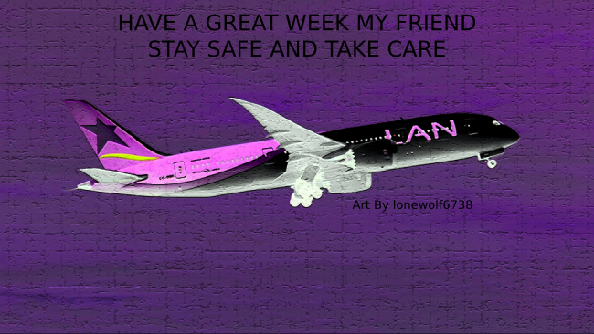  CC-BBE 787-8 Dreamliner, (Great Week my Friend) Art By lonewolf6738