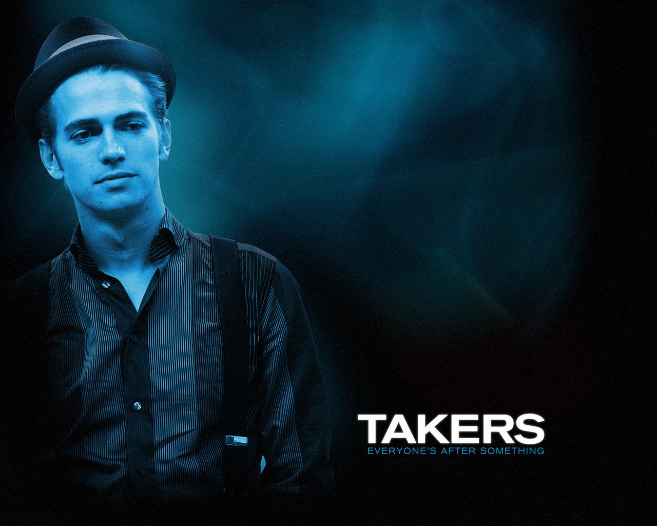 Portrait of a man in a hat and suspenders against a dark, smoky background with the title Takers from the movie and the tagline Everyone's after something.