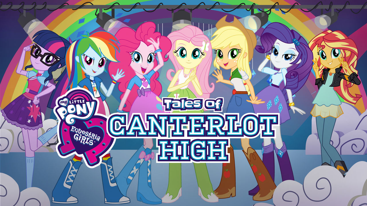 My Little Pony: Equestria Girls - Tales of Canterlot High Picture
